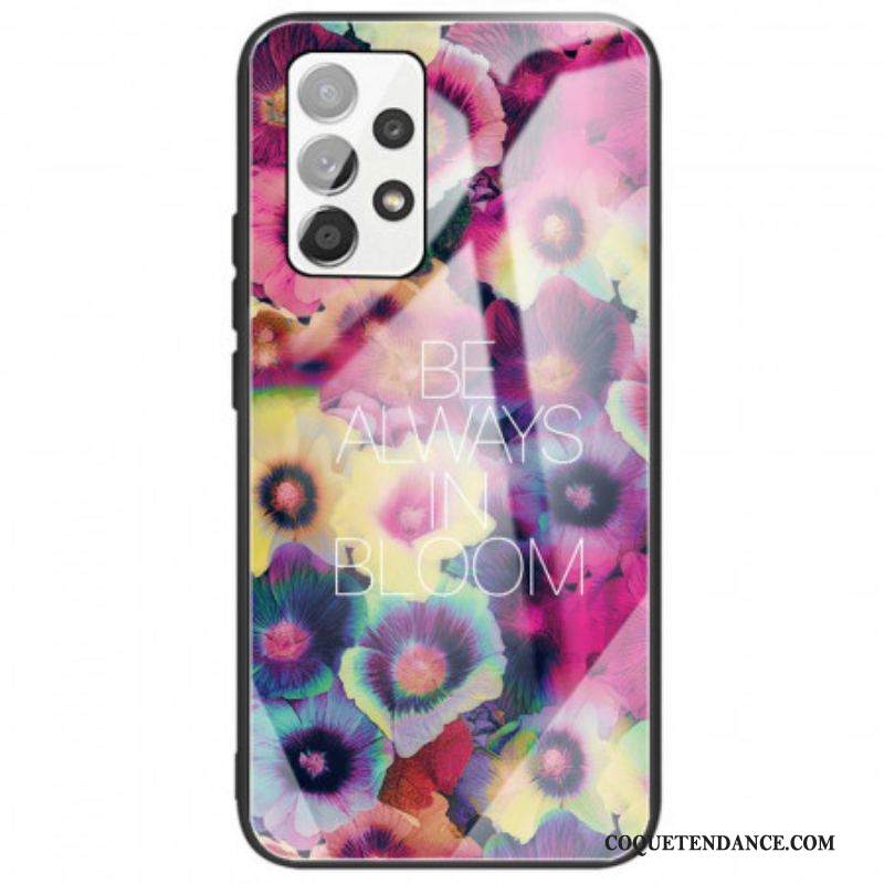 Coque Samsung Galaxy A53 5G Verre trempé Be Always in Bloom